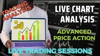 Live Chart Reading and Candle by Candle Analysis | Live Trading Sessions #advancedpriceaction
