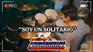 SOY UN SOLITARIO | LOS TEMERARIOS | DRUM COVER