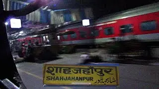 SKIPPING Shahjahanpur Railway Station & Crossing LUCKNOW MAIL 