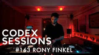 RONY FINKEL &ndash; Minimal/Deep House vinyl set | Codex Sessions #163 [2026]