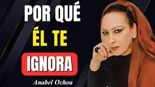La Técnica SILENCIOSA Que Hace Que Él Te Busque | Anabel Ochoa