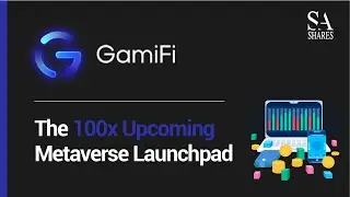 GamiFi The 100x Upcoming Metaverse Launchpad