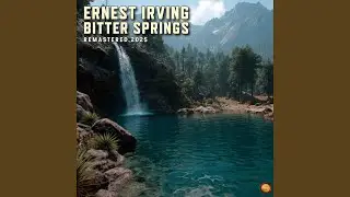 Bitter Springs (Remastered 2025)