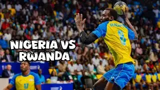LIVE RWANDA VS NIGERIA HANDBALL TEAM