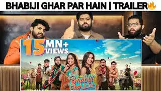 Reaction On Bhabiji Ghar Par Hain Movie Trailer | कॉमेडी | Pakistani Reaction 🔥