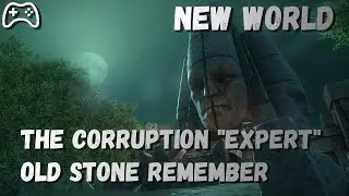 New World ➢ The Corruption 