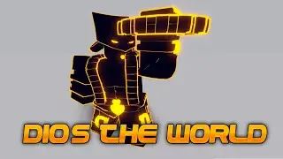 DIO's The World Showcase | A Bizarre Day MODDED