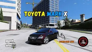 TOYOTA MARK X ( STOCK MARK X ) MOD FOR GTA 5 | GTA5 MODS | HINDI/URDU | DOWNLOAD LINK | V NOOB TIDES