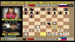 FM Arden Reyes Dominates GM Alexandra Kosteniuk (R + P's Endgame)@ Abu Dhabi Super Blitz Challenge.
