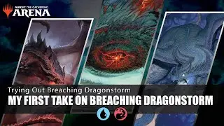 MTG Arena | Trying Out Breaching Dragonstorm | Standard Izzet | TDM