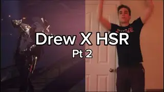 Drew Gooden X HSR pt 2