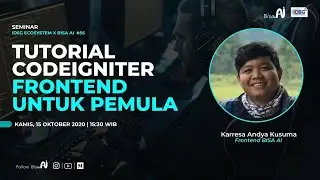 Tutorial CodeIgniter Untuk Pemula ( Karresa Andya Kusuma Frontend BISA AI )