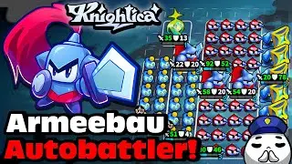 FETTE MONSTERSCHLACHTEN! Mächtige Armeen bauen und eskalieren bockt richtig! | Knightica