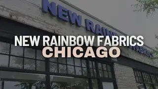 Fabric Shopping at New Rainbow Fabrics Chicago | Hidden Gem for Fabric & Formal Wear Materials