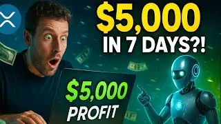 &ldquo;How I Made $5,000 With XRP Trading Bots in 7 Days 💸 (No Experience Needed!)