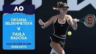 Oksana Selekhmeteva vs. Paula Badosa Highlights | Australian Open 2026 Second Round