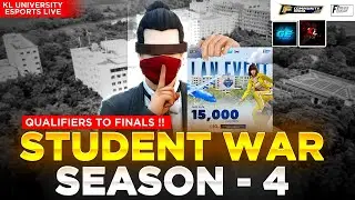 STUDENT WAR SEASON 4 🔥 | Qualifiers to Finals | KL University Esports LIVE