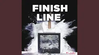 Finish Line (D & B Remix)