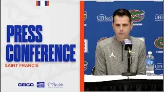 Florida Men's Basketball | Head Coach Todd Golden Postgame Press Conference | Saint Francis