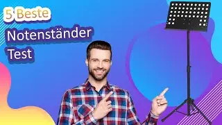 5 Beste Notenst&auml;nder Test