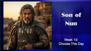Son of Nun Week 13