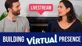 Building Your Virtual Presence | Remote Work Tips