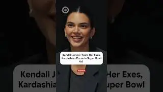 Kendall Jenner Trolls Her Exes, Kardashian Curse in Super Bowl Ad. #shorts #kendalljenner #celebrity