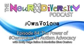 The Power of #OwnVoices in Autism Advocacy