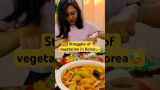 Struggles of vegetarian in Korea #indianinkorea #ytshorts #vegan #vegetarian #koreanfood #viral