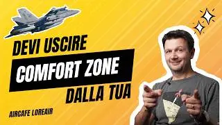 AIRCAFE: PILOTI! uscite dalla vostra comfort zone