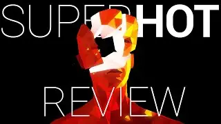 Short and Sweet SuperHOT VR Review