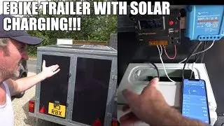 EBIKE TRAILER WITH DIY SOLAR CHARGING!!!