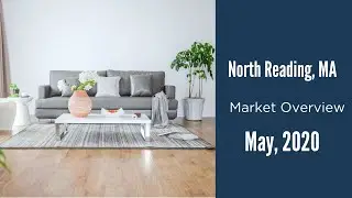North Reading MA Real Estate Market Update May 2020 The Ternullo Team at Leading Edge Real Estate