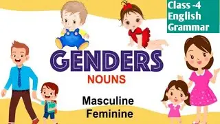 Gender & it's type ~ English grammar grade-4 #gender #typesofgender #grammar #educational #youtube