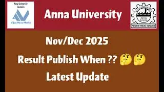 Anna University Nov/Dec 2025 Semester Exam Result Publish When? Latest News Tamil 💯💯💯