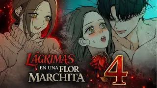 4🌹UNA noche INOLVIDABLE  | Lagrimas en una flor marchita | RESUMEN MANHWA