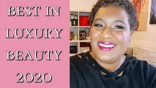 Best of Luxury Beauty 2020   Vikeejeah