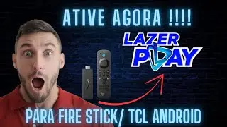 ATIVE AGORA O LAZER PLAY GR&Aacute;TIS NO SEU FIRE STICK &ndash; APP COMPLETO