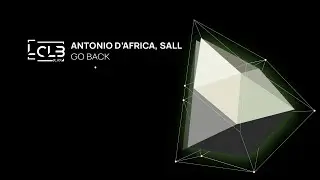 Antonio D'Africa, Sall - Go Back (Original Mix) - Official Preview (Le Club Black)