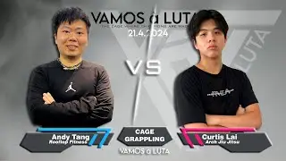 VAMOS &agrave; LUTA 2024.04.21 | Match 06 Cage Grappling | Andy Tang  vs Curtis Lai