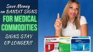 Medical Commodities - alternative to Bandit Signs - WATERPROOF PAPER - Cheaper and just as Effective