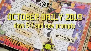 October Daily - Days 5-7 |  New Prompts | #POBDAILY19