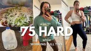 75 HARD DAY 1 w/ a Full Time job!!