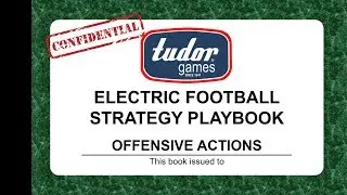 Electric Football Strategy Playbook Offensive Actions