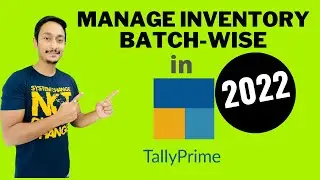 How to Manage Inventory batch wise in Tally Prime