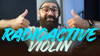 How to play Radioactive on Violin - Easy Music Tutorials