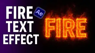 🔥 Fire Text in After Effects &ndash; Easy!