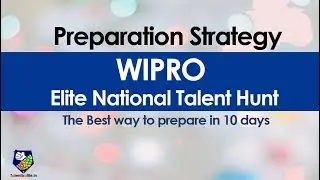 Wipro Elite NTH 2020 Preparation Strategy | Best Way to Prepare in 10 days