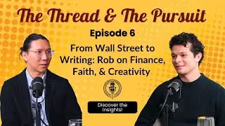 TT&TP - Episode 6 - Rob - A Chat On Faith, AI, & Creativity With A Finance Pro - Full Episode