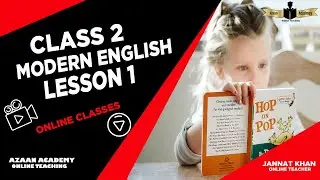 Class 2 Modern Oxford English Lesson 1 Online Learning | Azaan Academy | Pakistan